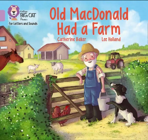Old MacDonald Had a Farm: Band 00/Lilac by Catherine Baker