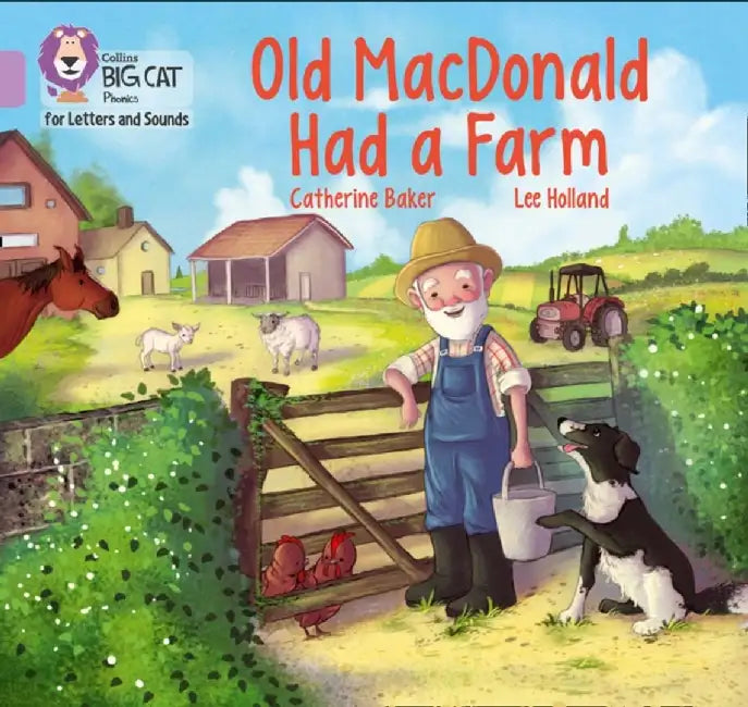 Old MacDonald Had a Farm: Band 00/Lilac by Catherine Baker
