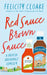 Red Sauce Brown Sauce: A British Breakfast Odyssey by Felicity Cloake