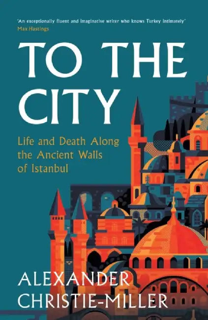 To The City by Alexander Christie-Miller