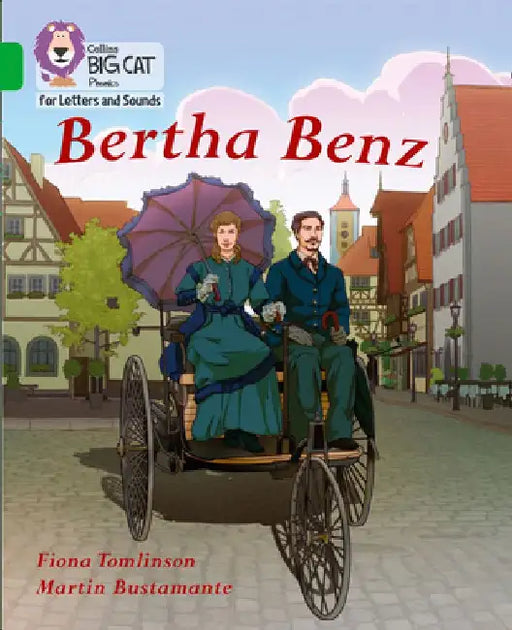 Bertha Benz: Band 05/Green by Fiona Tomlinson