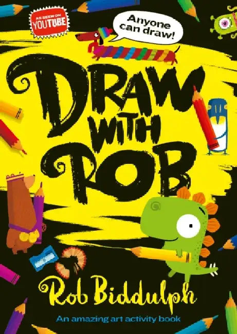 Draw With Rob by Rob Biddulph