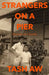 Strangers on a Pier by Tash Aw