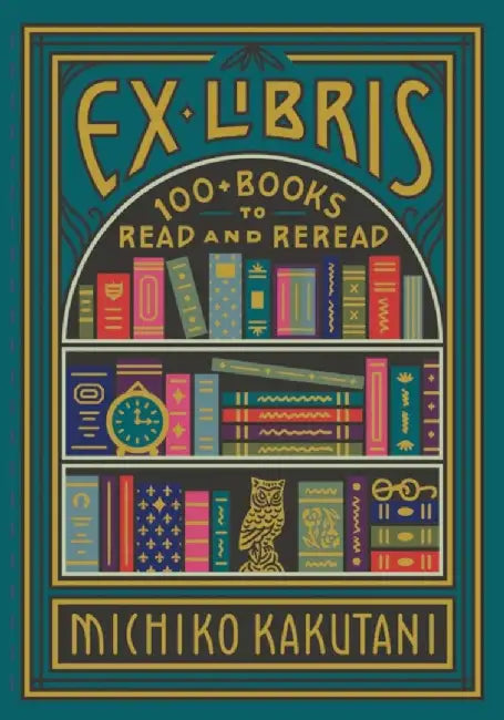 Ex Libris by Michiko Kakutani