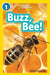 Buzz, Bee! by Jennifer Szymanski