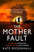 The Mother Fault by Kate Mildenhall