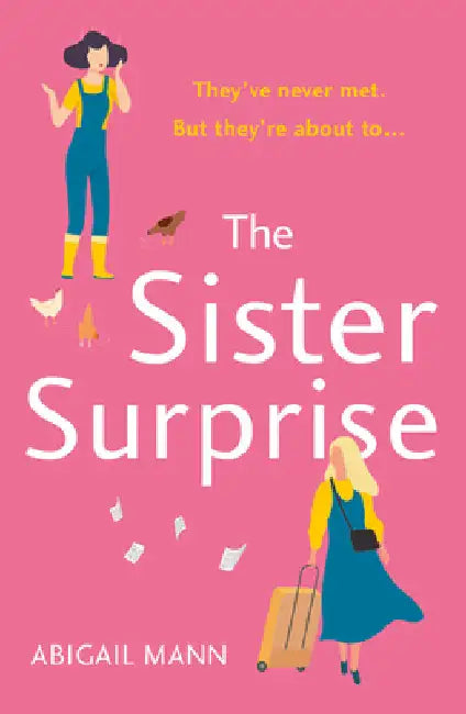 The Sister Surprise by Mann, Abigail