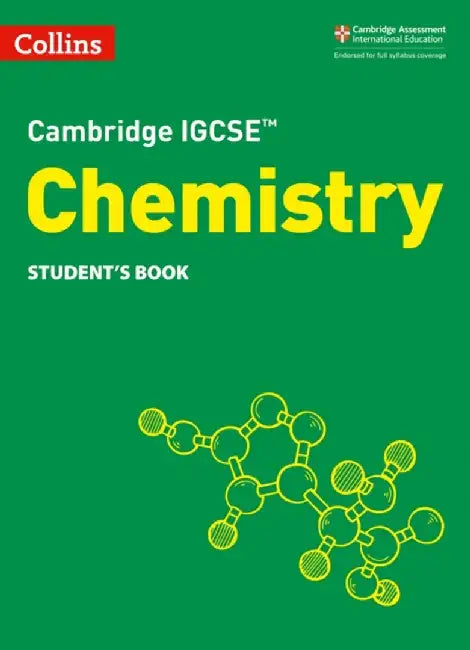 Cambridge IGCSE™ Chemistry Student's Book by Chris Sunley