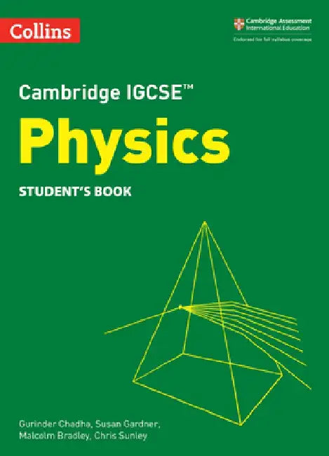 Collins Cambridge Igcse(tm) - Cambridge Igcse(tm) Physics Student's Book by Gurinder Chadha