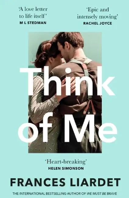 Think of Me by Frances Liardet