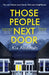 Those People Next Door by Kia Abdullah