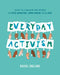 Everyday Activism by Rachel England