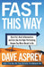 Fast This Way by Dave Asprey