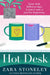 Hot Desk by Zara Stoneley