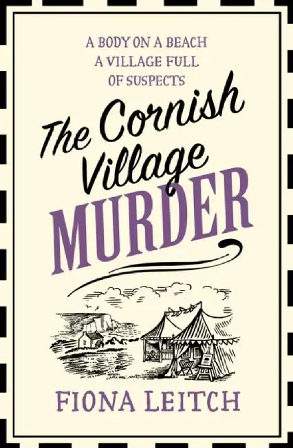 The Cornish Village Murder by Fiona Leitch