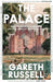 The Palace by Gareth Russell