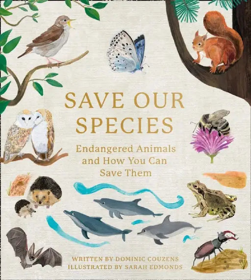Save Our Species by Dominic Couzens