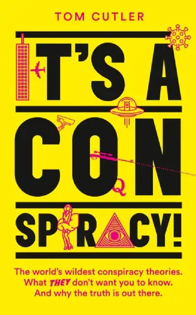 It’s a Conspiracy! by Tom Cutler
