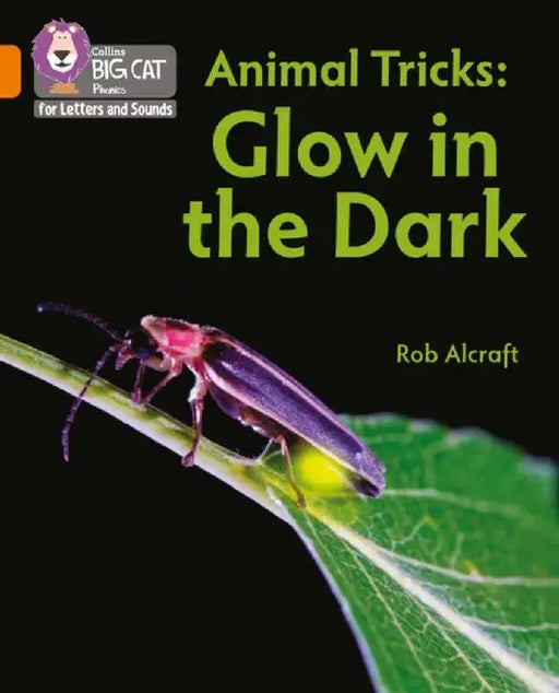 Animal Tricks: Glow in the Dark by Rob Alcraft