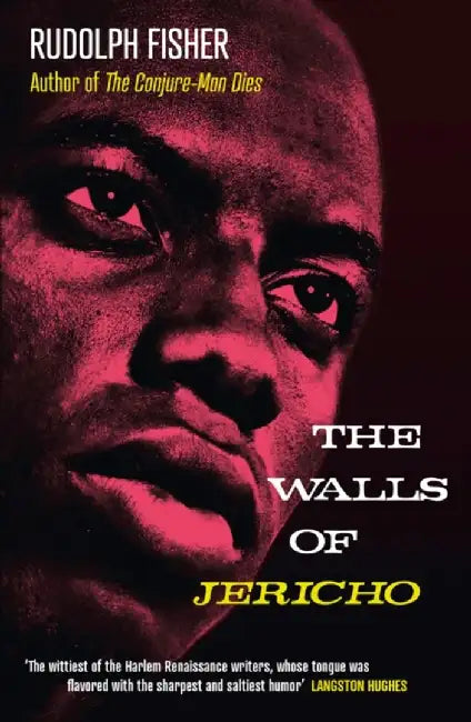 The Walls of Jericho by Rudolph Fisher