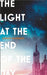 The Light at the End of the Day by Eleanor Wasserberg