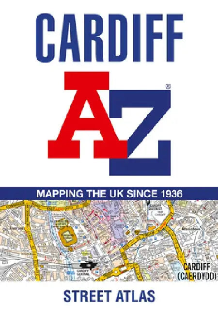 Cardiff A-Z Street Atlas by A-Z Maps