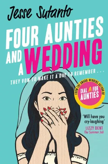Four Aunties and a Wedding by Jesse Sutanto