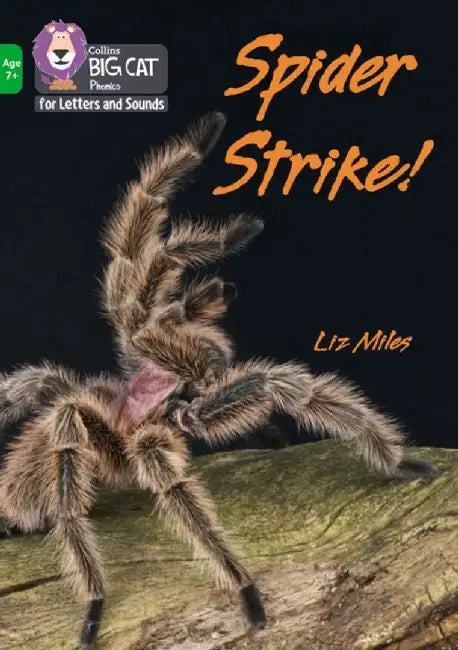 Spider Strike! by Liz Miles