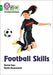 Football Skills by Rachel Russ