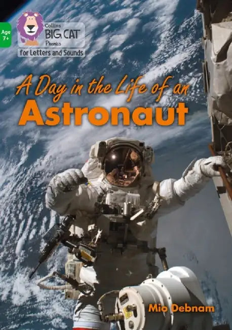 A Day in the Life of an Astronaut by Mio Debnam