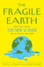 The Fragile Earth