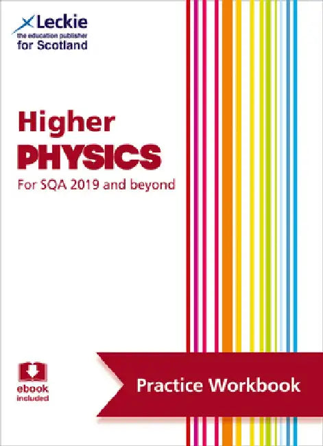 Higher Physics for Sqa 2019 and Beyond Practice Workbook by Paul Ferguson