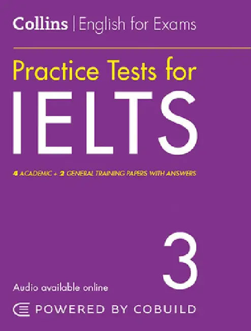 Collins English for Exams - Practice Tests for Ielts 3 by Peter Travis