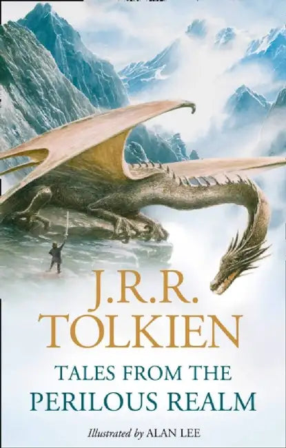 Tales from the Perilous Realm by J. R. R. Tolkien