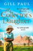 The Collector’s Daughter by Gill Paul