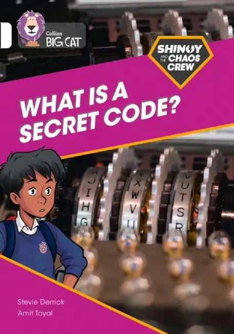 Shinoy and the Chaos Crew: What is a secret code? by Stevie Derrick