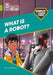 Shinoy and the Chaos Crew: What is a robot? by Adrian Bradbury