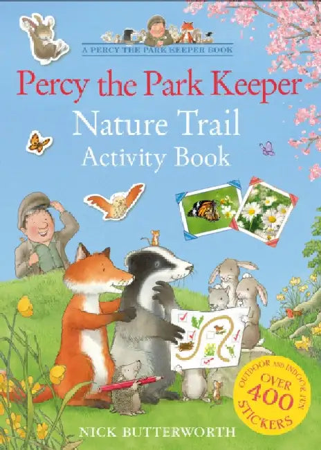 Percy the Park Keeper Nature Trail Activity Book by Nick Butterworth