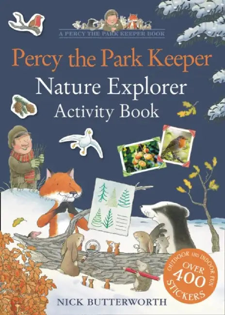 Percy the Park Keeper: Nature Explorer Activity Book by Nick Butterworth