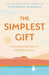 The Simplest Gift by Stefanos Xenakis
