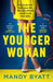The Younger Woman by Mandy Byatt