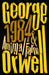 Animal Farm and 1984 Nineteen Eighty-Four by George Orwell