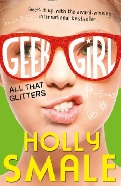 All That Glitters by Holly Smale