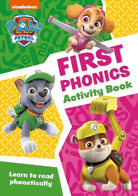 PAW Patrol First Phonics Activity Book by Collins Preschool