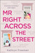 Mr Right Across the Street by Kathryn Freeman