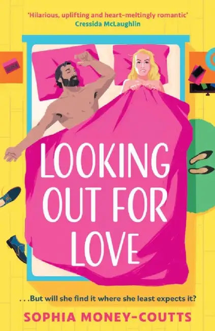 Looking Out For Love by Sophia Money-Coutts