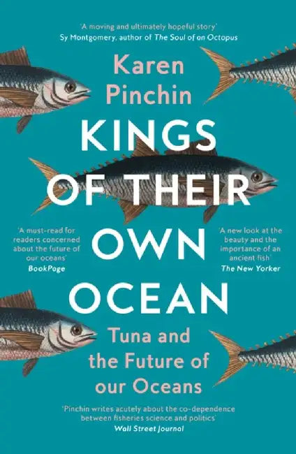 Kings of Their Own Ocean by Karen Pinchin