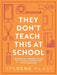 They Don’t Teach This at School by Myleene Klass