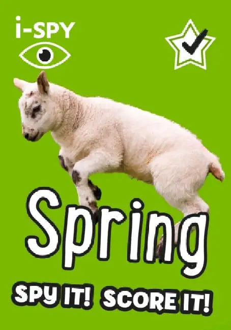i-SPY Spring: Spy it! Score it! by i-SPY