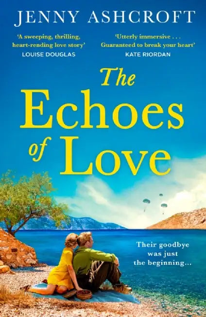 The Echoes of Love by Jenny Ashcroft